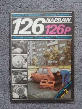 Książka zeszyt napraw Fiat 126p cześć 2