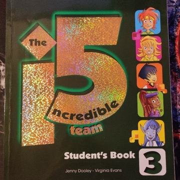 The Incredible 5 Team 3 Student's Book