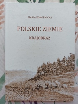 MARIA KONOPNICKA POLSKIE ZIEMIE KRAJOBRAZ