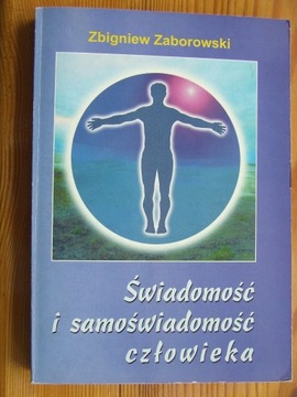 Świadomość i samoświadomość człowieka