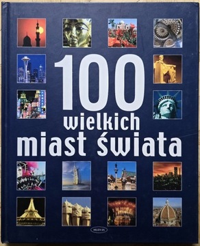 100 wielkich miast świata album