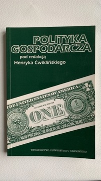 Henryk Ćwikliński - Polityka Gospodarcza 