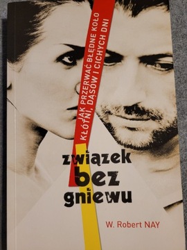 ZWIAZEK BEZ GNIEWU  W. Robert Nay