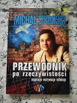 Książka Przewodnik po rzeczywistości M. Sikorski