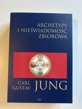 Archetypy i Nieświadomość Zbiorowa - Carl G. Jung