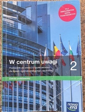 W centrum uwagi 2 Podręcznik do WOS Liceum