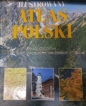 Ilustrowany atlas Polski 