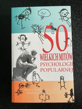 50 wielkich mitów psychologii popularnej - książka