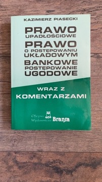 Prawo upadłościowe  - Kazimierz Piasecki