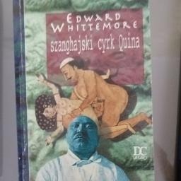 Szanghajski cyrk Quina - Edward Whittemore