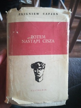 Zbigniew Safjan. Potem nastąpi cisza