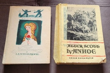 2 książki W. Scott " Ivanhoe" " Narzeczona z Lammermoor"