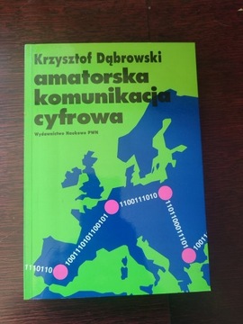 Amatorska komunikacja cyfrowa Krzysztof Dąbrowski