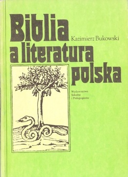 Biblia a literatura polska  Wysyłka po 03.07