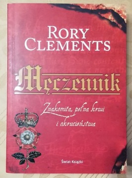 Męczennik. Rory Clements