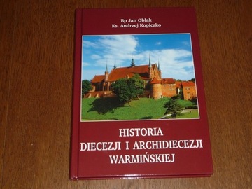 Historia diecezji i archidiecezji warmińskiej