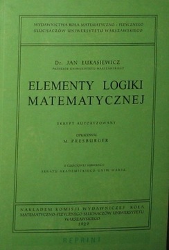 ELEMENTY LOGIKI MATEMATYCZNEJ