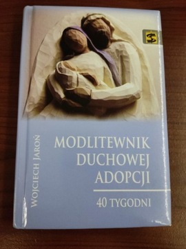 Książka "Modlitewnik duchowej adopcji"