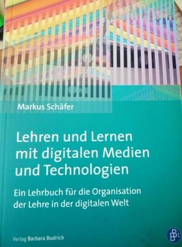 Lehren und Lernen mit digitalen Medien und.. 