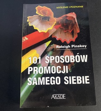 101 sposobów promocji samego siebie Pinskey