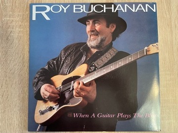 Roy Buchanan - When A Guitar Plays The Blues