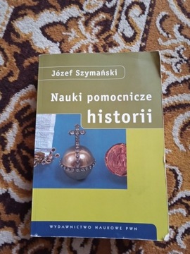 Józef Szymański Nauki Pomocnicze Historii 