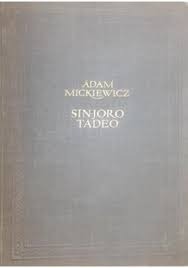 Adam Mickiewicz - Sinjoro Tadeo - esperanto
