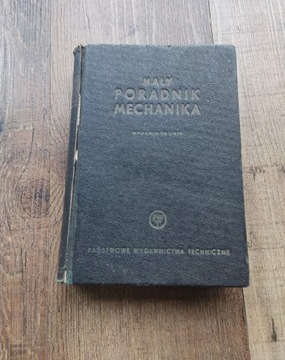 MAŁY PORADNIK MECHANIKA -1952r.