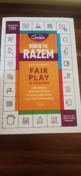 Eve Rodsky "Róbcie to razem Fair Play w Rodzinie"