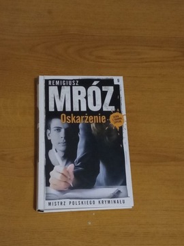 Remigiusz Mróz-Oskarżenie