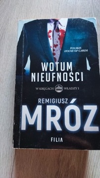 Wotum Nieufności - Remigiusz Mróz