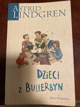DZIECI Z BULLERBYN Astrid Lindgren