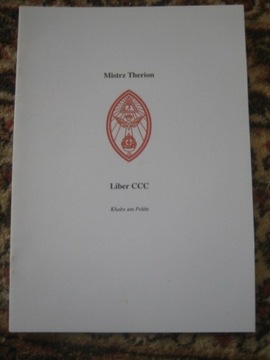 Aleister Crowley - Liber CCC Ordo Templi Orientis