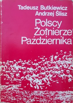 Tadeusz Butkiewicz - Polscy żołnierze października
