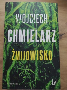 Wojciech Chmielarz Żmijowisko 