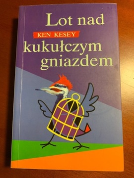 Lot nad kukułczym gniazdem  Kesey