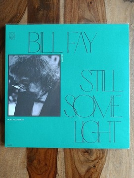 Fay, Bill "Still Some Light Part 2 LP" Vinyl