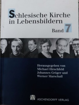Schlesische Kirche in Lebensbildern Bd. 7