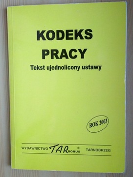 Kodeks pracy tekst ujednolicony ustawy