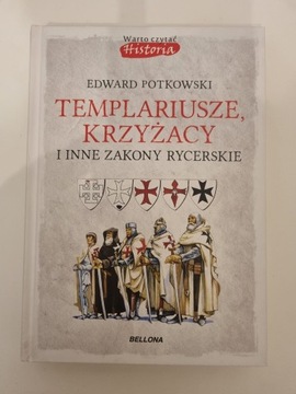 Templariusze, krzyżacy i inne zakony rycerskie