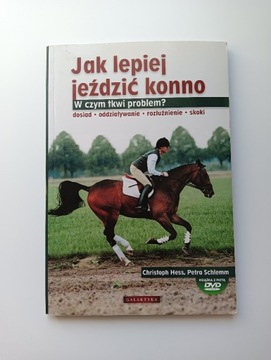 Hess Schlemm Jak lepiej jeździć konno 1 + DVD