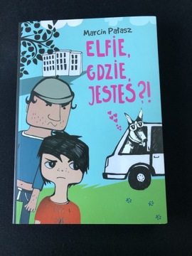 Książka „Elfie, gdzie jesteś?!”