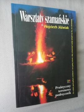 WARSZTATY SZAMAŃSKIE Wojciech Jóźwiak stan BDB
