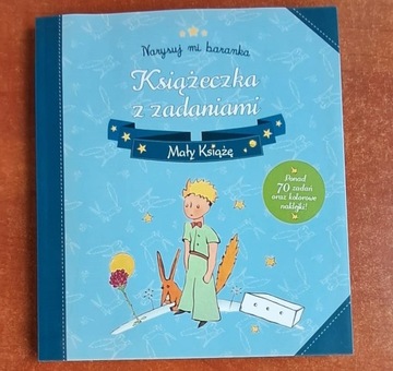 Mały Książę. Narysuj mi baranka. Książeczka z zadaniami.