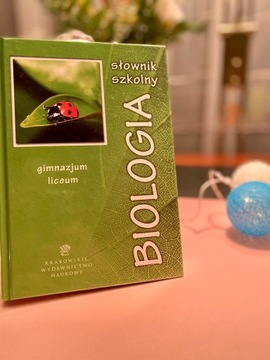 "Biologia - słownik szkolny" 