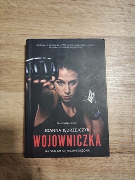 Książka Joanna Jedrzejczyk "Wojowniczka" 