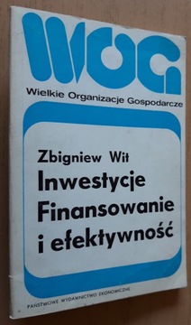 Inwestycje Finansowanie i efektywność 