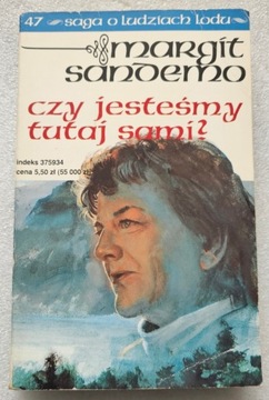 Saga o ludziach lodu Czy jesteśmy tutaj sami 47