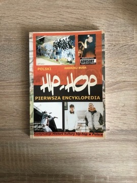 Hip Hop Pierwsza encyklopedia - Andrzej Buda