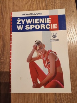 Żywienie w sporcie - Celejowa Irena PZWL